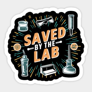 Saved By The Lab Sticker